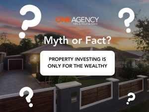 Three Common Property Investing Myths Busted